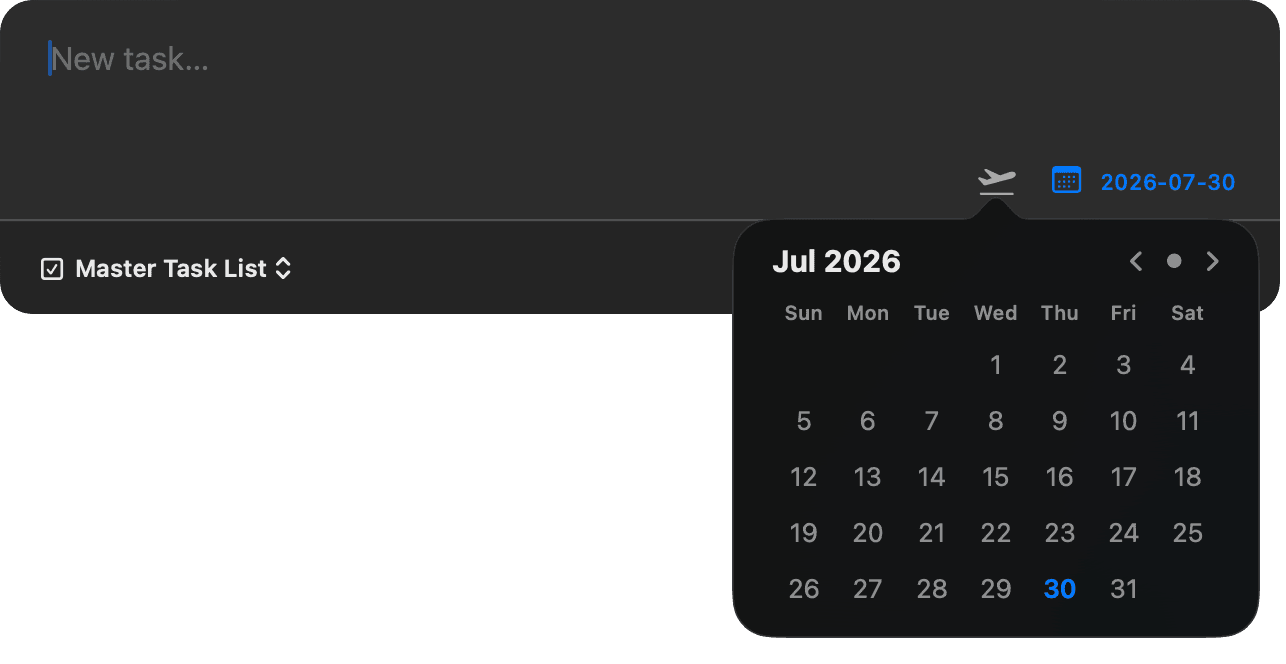Task mode in Quick Capture with the Master Task List destination and a Things-style calendar popover picking a due date